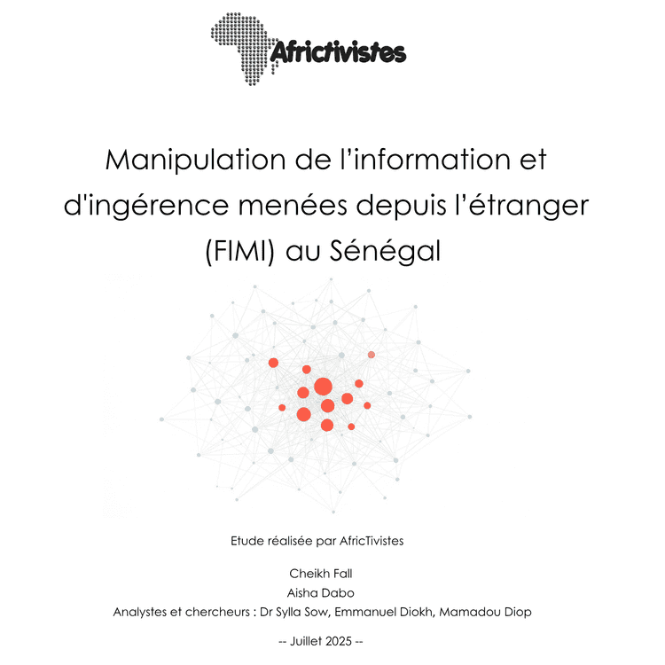 Rapport analytique sur la manipulation et l’ingérence étrangère par l’information (FIMI) au Sénégal