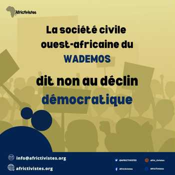 Déclin de la démocratie en Afrique de l’Ouest francophone : la société civile liste ses recommandations 