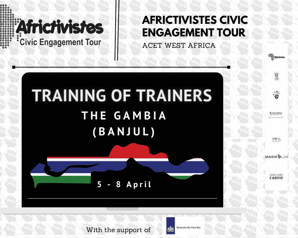 Call for Applications for The Gambia – AfricTivistes Civic Engagement Tour ACET-West Africa