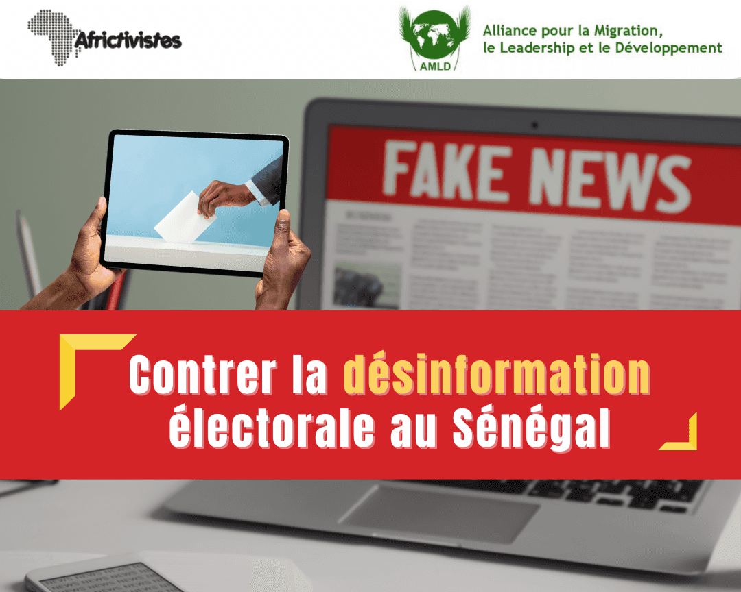 AfricTivistes and AMLD Join Forces to Counter Electoral Disinformation in Senegal 