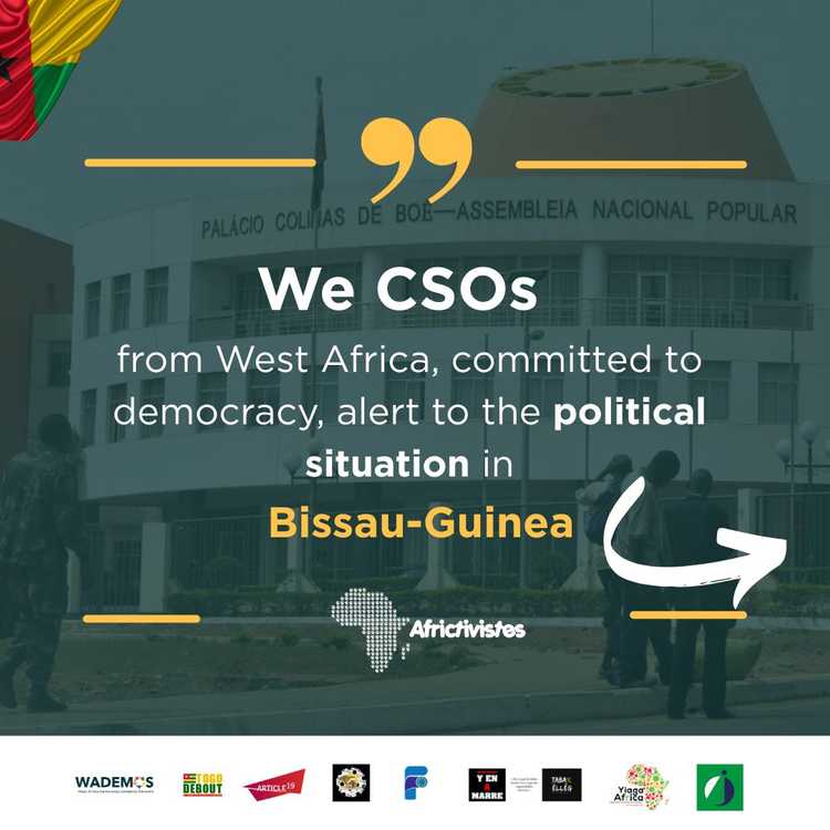 [Guinea-Bissau] West african CSOs, denounce constitutional manipulations and alert on the political crisis