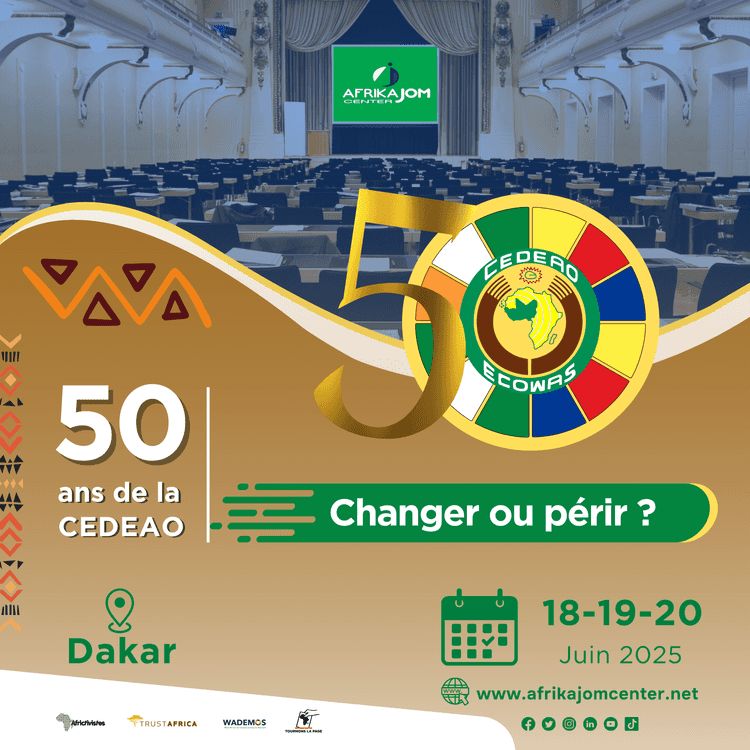 [Conférence] 50 ans de la CEDEAO : Changer ou Périr pour une renaissance de l’intégration ouest-africaine