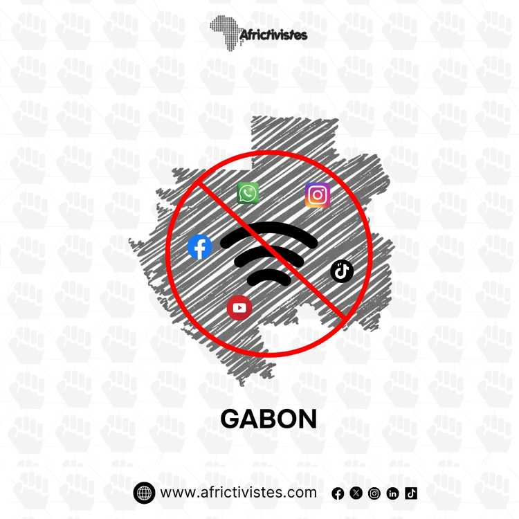 [Gabon] AfricTivistes Sound the alarm amid Social Media suspension !