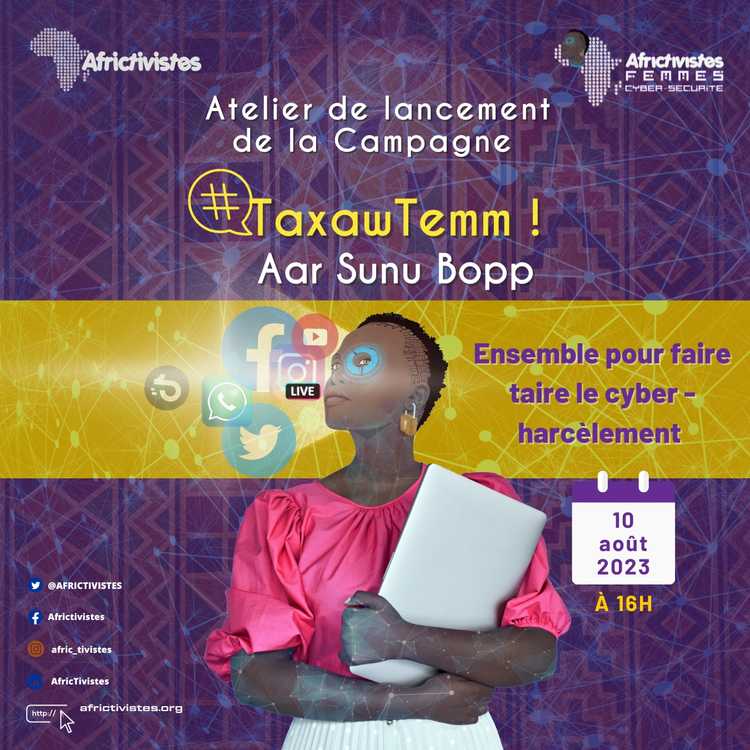 AfricTivistes lance #TaxawTemm! Aar Suñu Bopp contre les violences sexistes en ligne