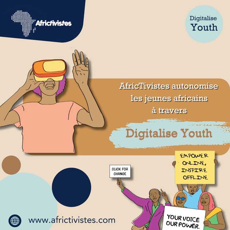 AfricTivistes autonomise les jeunes africains à travers Digitalise Youth