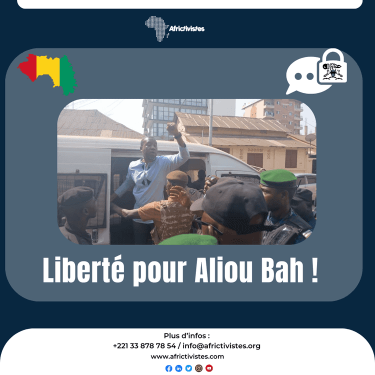 [République de Guinée]: AfricTivistes dénonce l’arrestation et la condamnation de l’opposant Aliou Bah et exige sa libération ! 