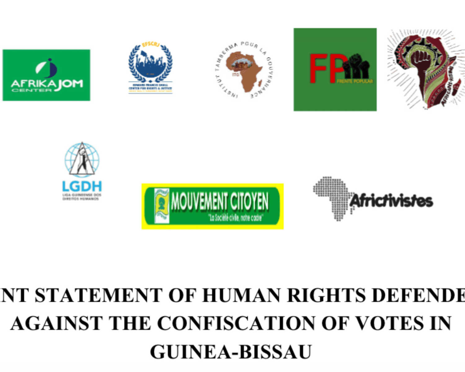 [Guinea-Bissau]: Joint Statement from Human Rights Defenders Against the Confiscation of Popular Will !