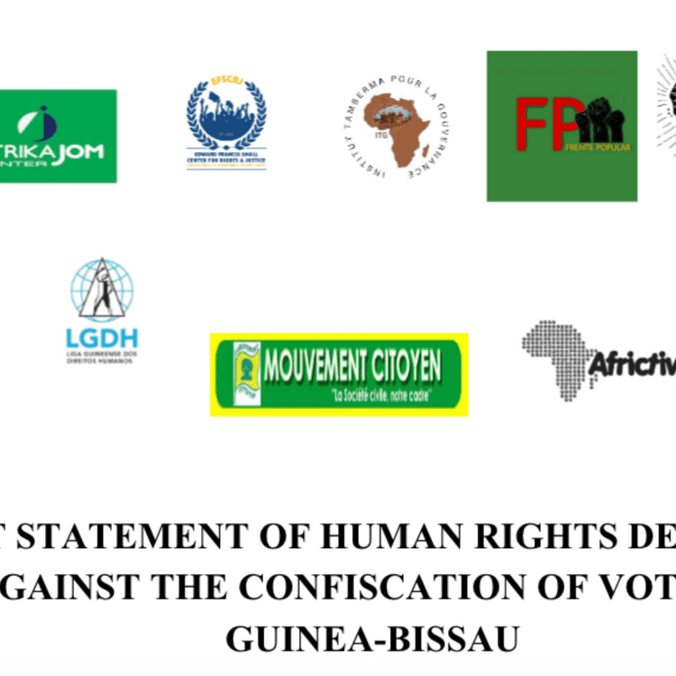 [Guinea-Bissau]: Joint Statement from Human Rights Defenders Against the Confiscation of Popular Will !