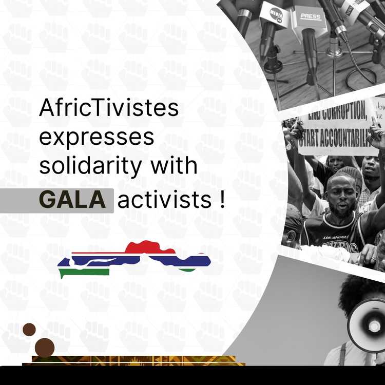 [Gambie] – AfricTivistes expresses solidarity with GALA activists !