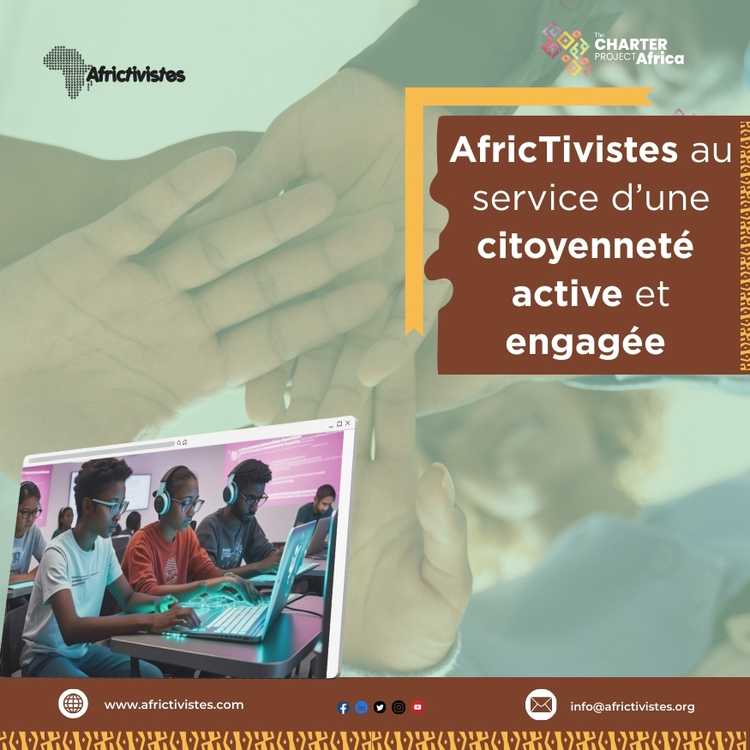 Charter Project Africa: AfricTivistes au service d’une citoyenneté active et engagée 