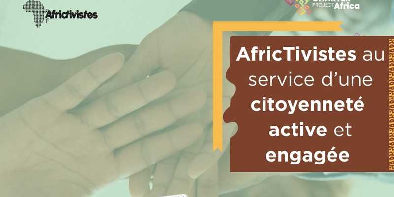 Charter Project Africa: AfricTivistes au service d’une citoyenneté active et engagée 