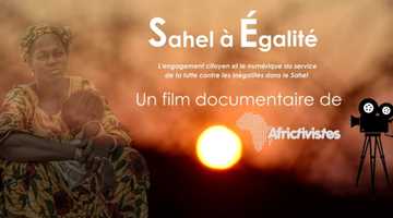 AfricTivistes dévoile le  film Sahel à Égalité