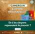 Élection présidentielle au Cameroun: et si les citoyens reprenaient le pouvoir ?