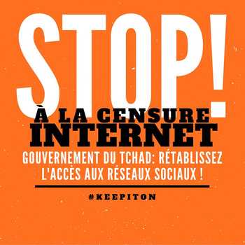 #Keepiton Votre voix peut aider à mettre fin à la censure d’Internet au Tchad