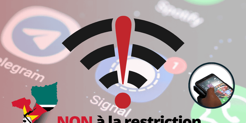 [Mozambique] AfricTivistes calls on the government to restore access to social networks !