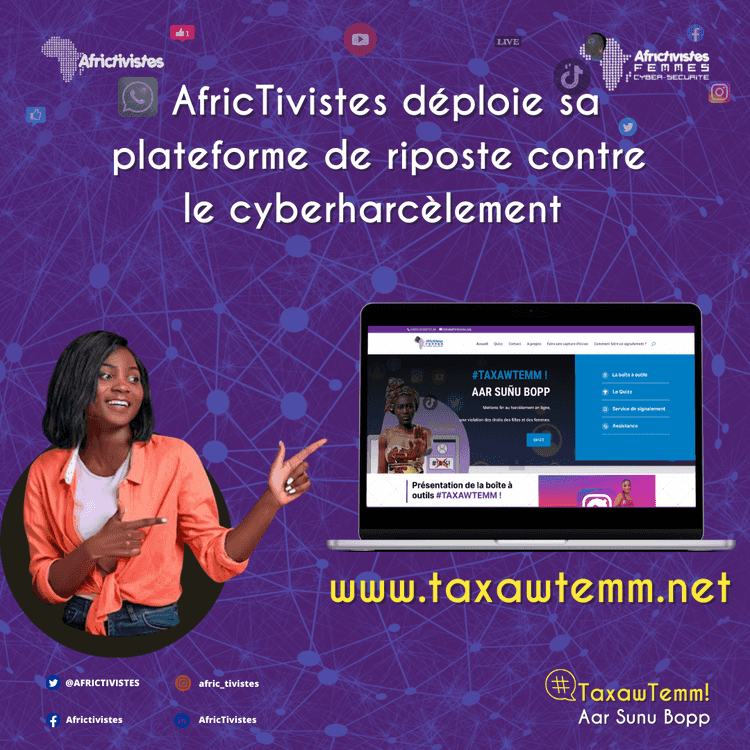 AfricTivistes déploie sa plateforme de riposte contre le cyberharcèlement